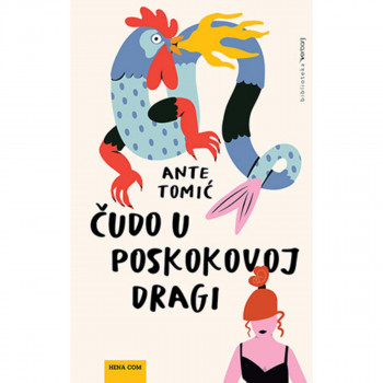 ČUDO U POSKOKOVOJ DRAGI - novo izdanje 