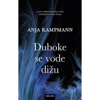 DUBOKE SE VODE DIŽU 