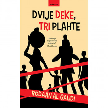 DVIJE DEKE, TRI PLAHTE 
