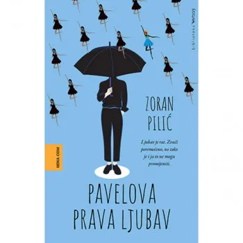 PAVELOVA PRAVA LJUBAV 