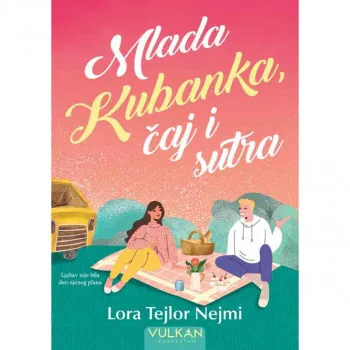 Mlada Kubanka, čaj i sutra 