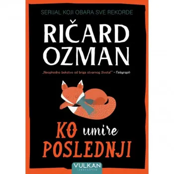 Ko umire poslednji 