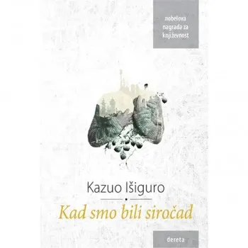 Kad smo bili siročad 