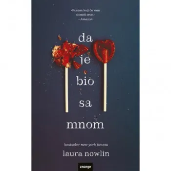Da je bio sa mnom 