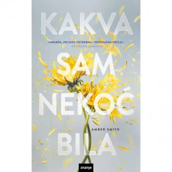 Kakva sam nekoć bila 