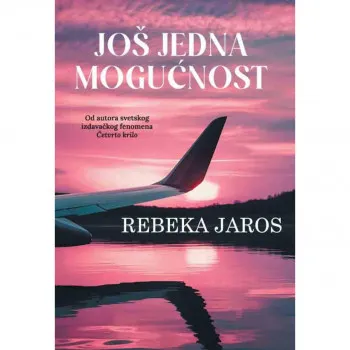 Još jedna mogućnost 