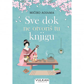 Sve dok ne otvoriš tu knjigu 
