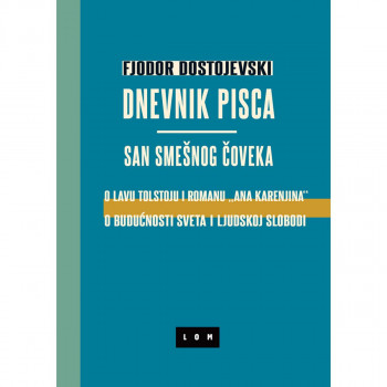 Dnevnik pisca/San smešnog čoveka 