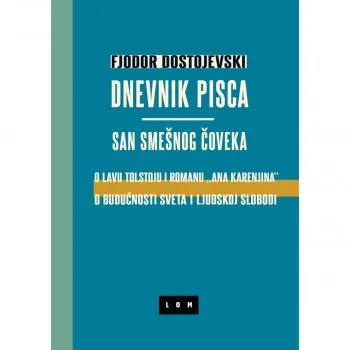 Dnevnik pisca/San smešnog čoveka 