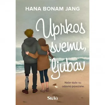 Uprkos svemu, ljubav 