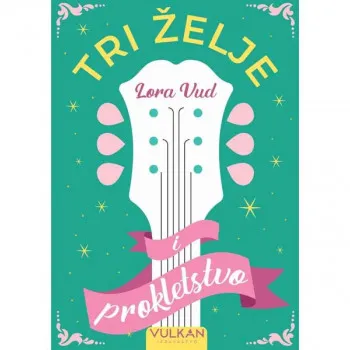 Tri želje i prokletstvo 