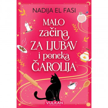 Malo začina za ljubav i poneka čarolija 