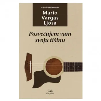 POSVEĆUJEM VAM SVOJU TIŠINU 