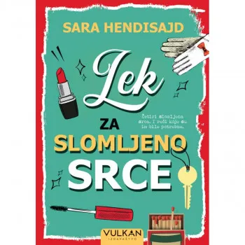 LEK ZA SLOMLJENO SRCE 