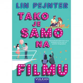 TAKO JE SAMO NA FILMU 