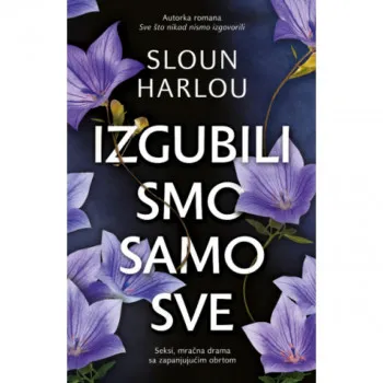 Izgubili smo samo sve 