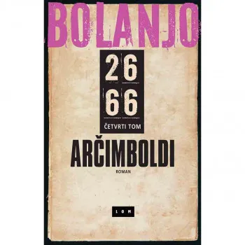 2666: Arčimboldi - IV tom 
