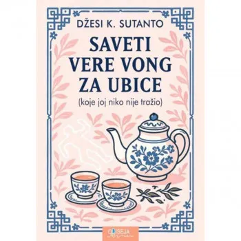 Saveti Vere Vong za ubice 