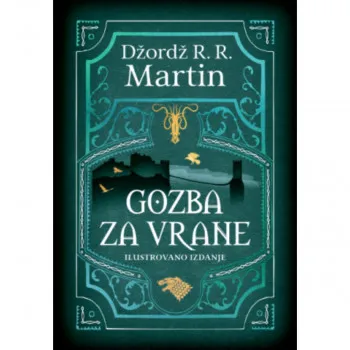 Gozba za vrane – ilustrovano izdanje 