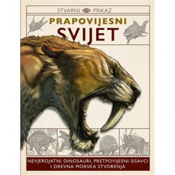 Stvarni prikaz: Prapovijesni svijet 