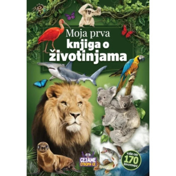 Moja prva knjiga o životinjama  latinica SEZAM BOOK 