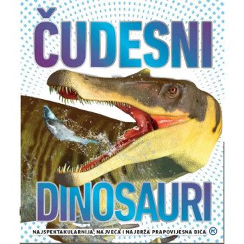 ČUDESNI DINOSAURI 