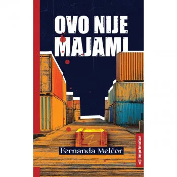 OVO NIJE MAJAMI 