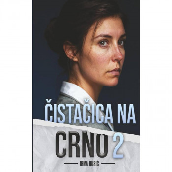 ČISTAČICA NA CRNO 2  Irma Husić 