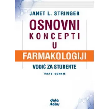 OSNOVNI KONCEPTI U FARMAKOLOGIJI 