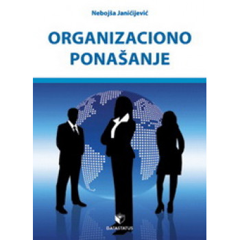 ORGANIZACIONO PONAŠANJE 