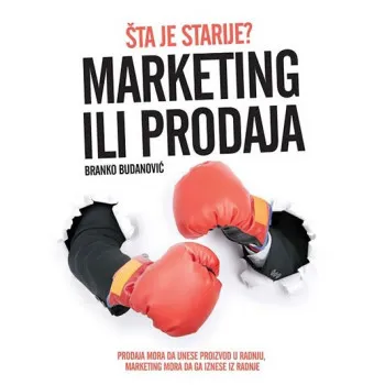 ŠTA JE STARIJE MARKETING ILI PRODAJA 