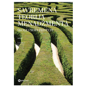 SAVREMENA TEORIJA MENADŽMENTA 