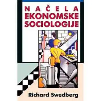 NAČELA EKONOMSKE SOCIOLOGIJE 