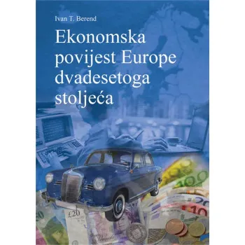 EKONOMSKA POVIJEST EUROPE 20 ST 