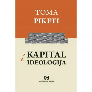 KAPITAL I IDEOLOGIJA 
