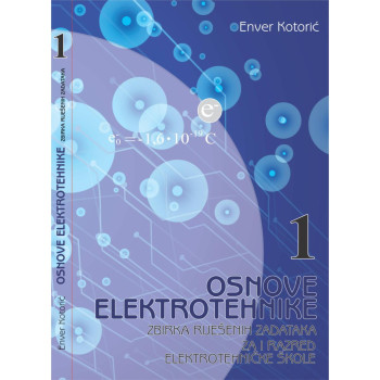 OSNOVE ELEKTROTEHNIKE 1 ZBIRKA 