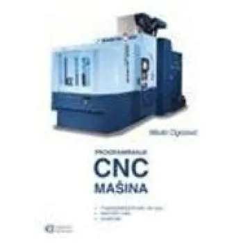 PROGRAMIRANJE SAVR CNC MAŠINA 