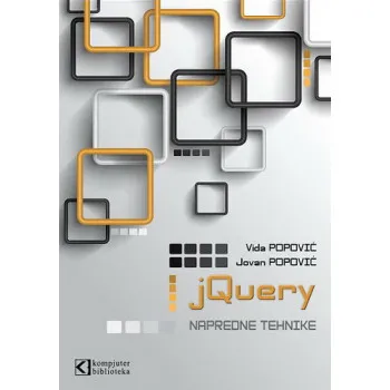 JQUERY I NAPREDNE WEB TEHNOLOGIJE 