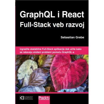 GraphQL i React Full-Stack veb razvoj 