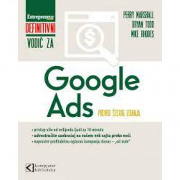 Google Ads, definitivni vodič prevod šestog izdanja 