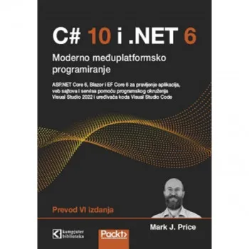 C# 10 i .NET 6 moderan međuplatformski razvoj 