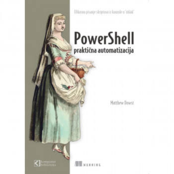 PowerShell, praktična automatizacija 