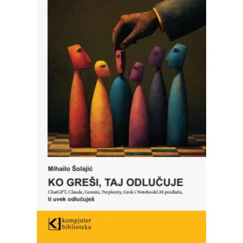 Ko greši, taj odlučuje 