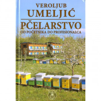 PČELARSTVO OD POČETNIKA DO PROF 