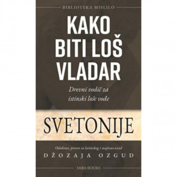 Kako biti loš vladar 