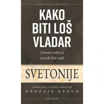 Kako biti loš vladar 