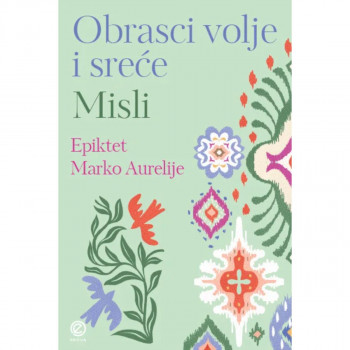Obrasci volje i sreće 