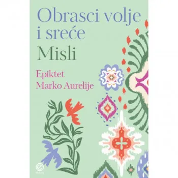 Obrasci volje i sreće 