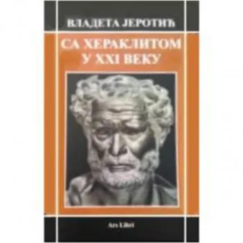 Sa Heraklitom u 21. veku 