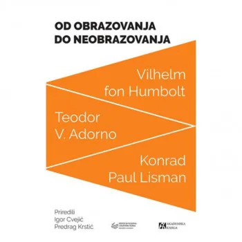Od obrazovanja do neobrazovanja: tri teorije 